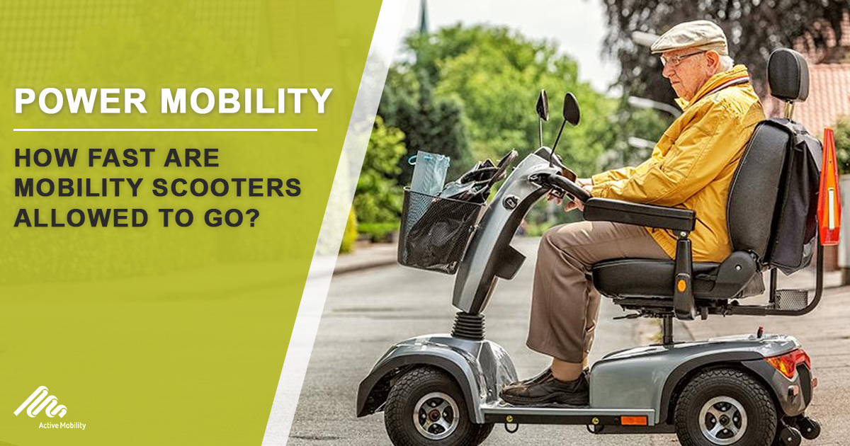 How Fast Are Mobility Scooters Allowed To Go? Active Mobility Systems